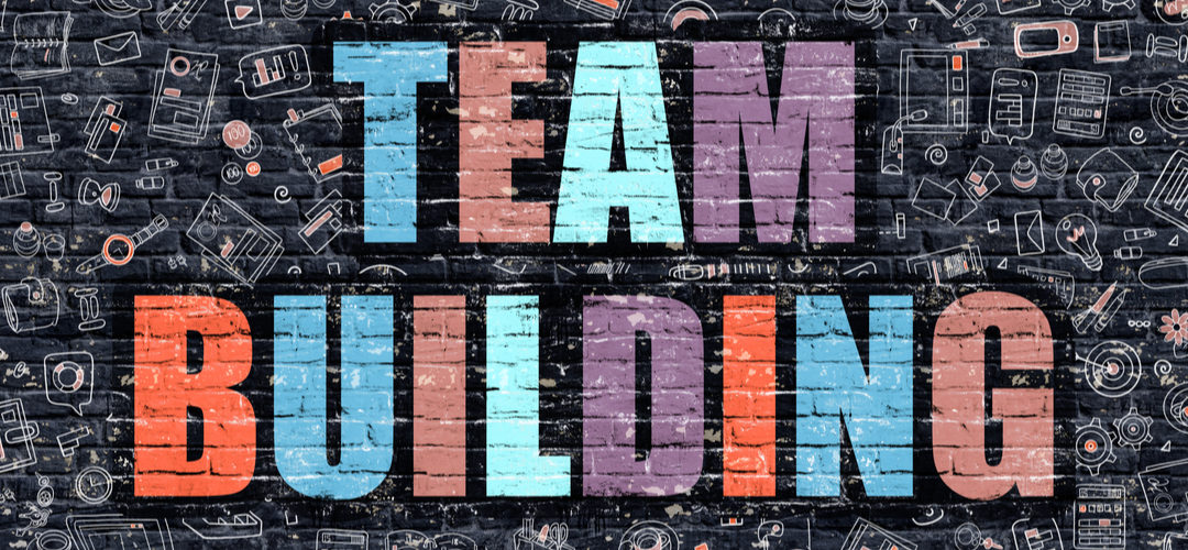 Team Building 101 Make Yours Effective, Not Cringe Worthy Banner